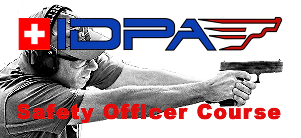 IDPA Safety Officer Course